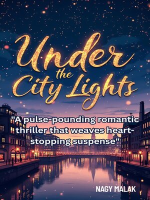 cover image of Under the City Lights. Romantic novel